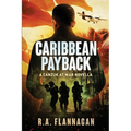 Caribbean Payback: The CANZUK at War Series Novella