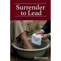 Surrender to Lead
