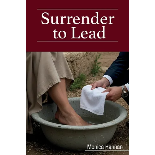 Surrender to Lead