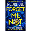 Forget Me Not: The Brand New Helen Grace Thriller
