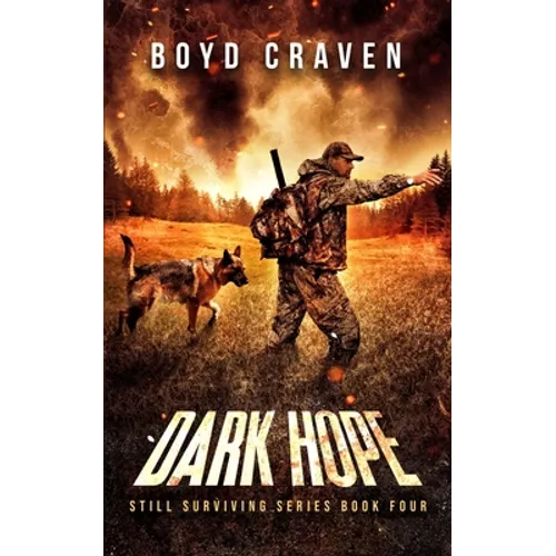 Dark Hope: Still Surviving