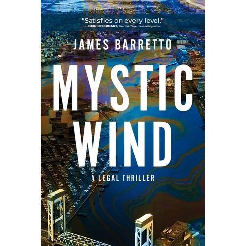 Mystic Wind: A Legal Thriller Volume 1
