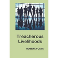Treacherous Livelihoods