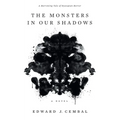 The Monsters in our Shadows