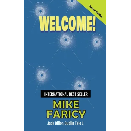 Welcome: Jack Dillon Dublin Tale 1: Second Edition