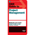 HBR Guide to Project Management (HBR Guide Series)