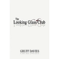 The Looking Glass Club