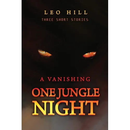 One Jungle Night: Three Short Stories