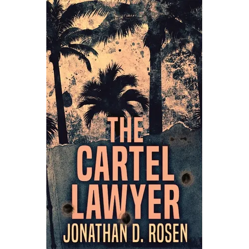 The Cartel Lawyer