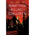 Something Is Killing the Children Vol. 3