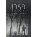 1989: What Happens When A Killer Returns For Revenge