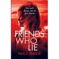 Friends Who Lie