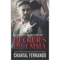 Decker's Dilemma: A Spicy MC Romance
