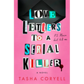Love Letters to a Serial Killer