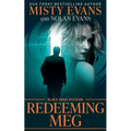 Redeeming Meg, Black Swan Division