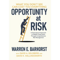 Opportunity at Risk: A Generational Approach to Wealth Preservation Through Comprehensive Risk Management