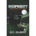 Reciprocity: A Third JD Cordell Action Thriller