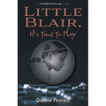 Little Blair, It's Time To Play