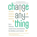 Change Anything: The New Science of Personal Success