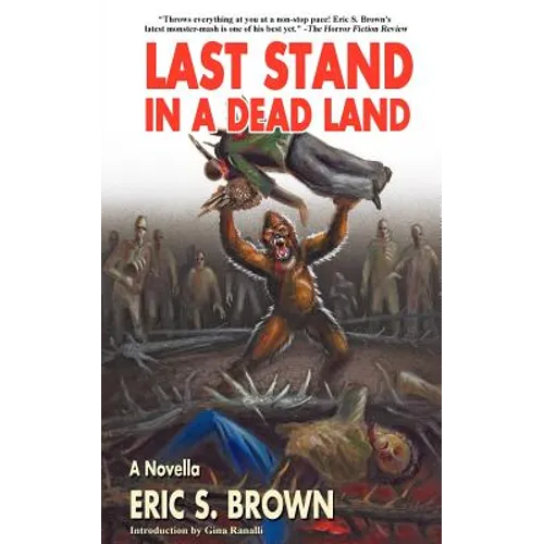 Last Stand in a Dead Land