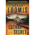 The Cathar Secret: A Lang Reilly Thriller