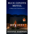 Blue Coyote Motel