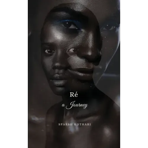 Ré, A Journey