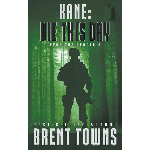 Kane: Die This Day