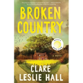 Broken Country (Reese's Book Club)
