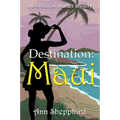 Destination Maui