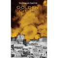 Golden City on Fire
