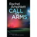 Call to Arms: A Detective Kay Hunter crime thriller