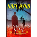 Kennedy's Spy: A Spy Story