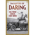 Daughters of Daring: Hollywood Cowgirl Stunt Women