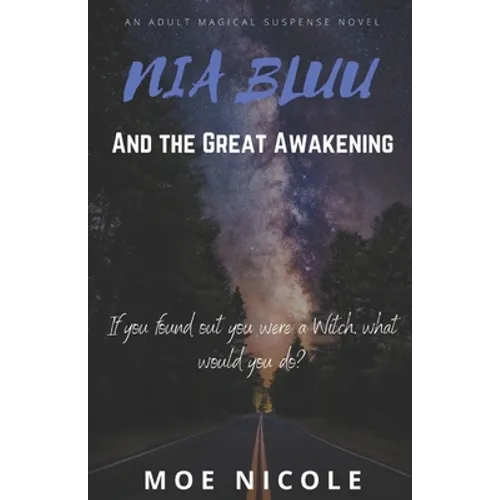 Nia Bluu & The Great Awakening