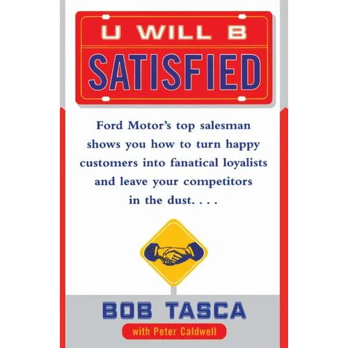 You Will Be Satisfied
