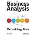 Business Analysis Methodology Book