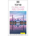 DK Top 10 Dubai and Abu Dhabi: Top 10 Lists for Your Perfect Trip, Plus an All-Weather Folded Map