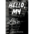 Hello, My Love