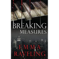 Breaking Measures