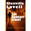 The Darkest Street: A Blades Overstreet Novel