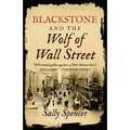 Blackstone and the Wolf of Wall Street