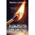 Dangerous Relations