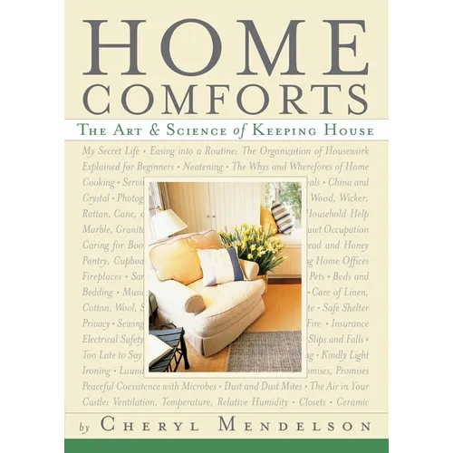 Home Comforts: The Art and Science of Keeping House