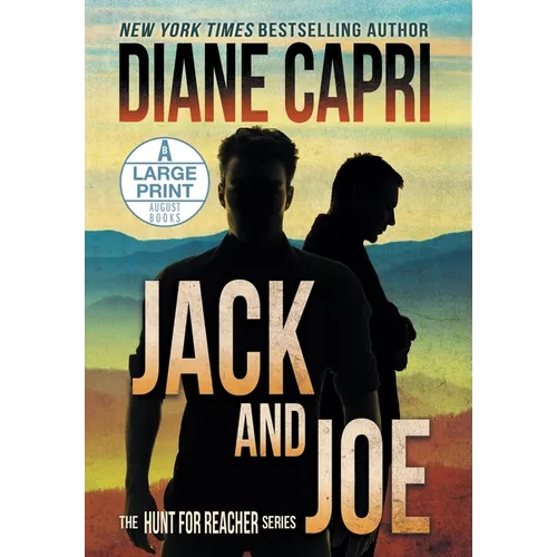 Jack and Joe Large Print Hardcover Edition: The Hunt for Jack Reacher Series