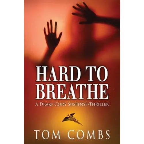 Hard To Breathe