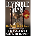 Divisible Man - The Eleventh Hourglass
