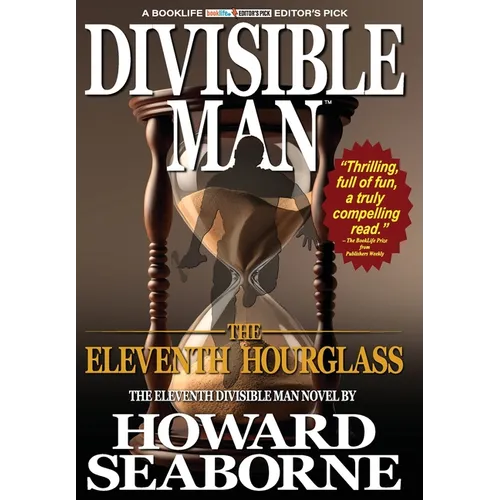 Divisible Man - The Eleventh Hourglass