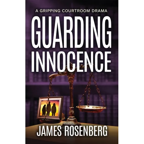 Guarding Innocence: A Gripping Courtroom Drama
