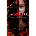 Neurosis: Seeing isn't always believing.